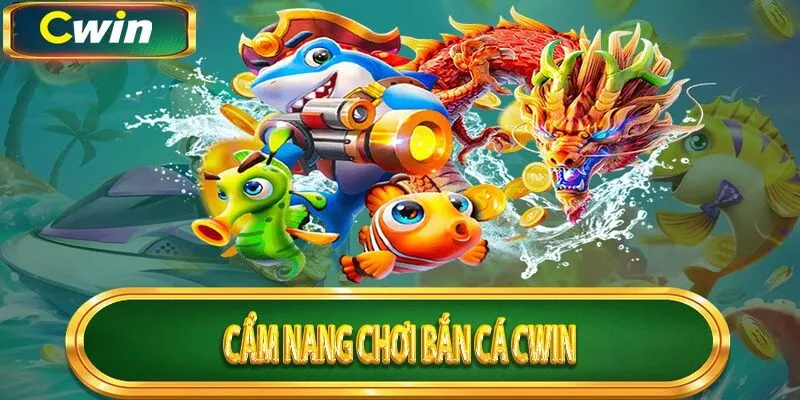 Hướng dẫn thao tác trải nghiệm tại hệ thống Cwin 2024