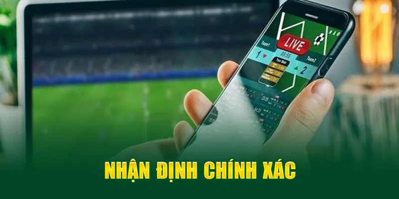 Nhận định chính xác